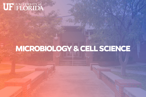 University of Florida Microbiology and Cell Science